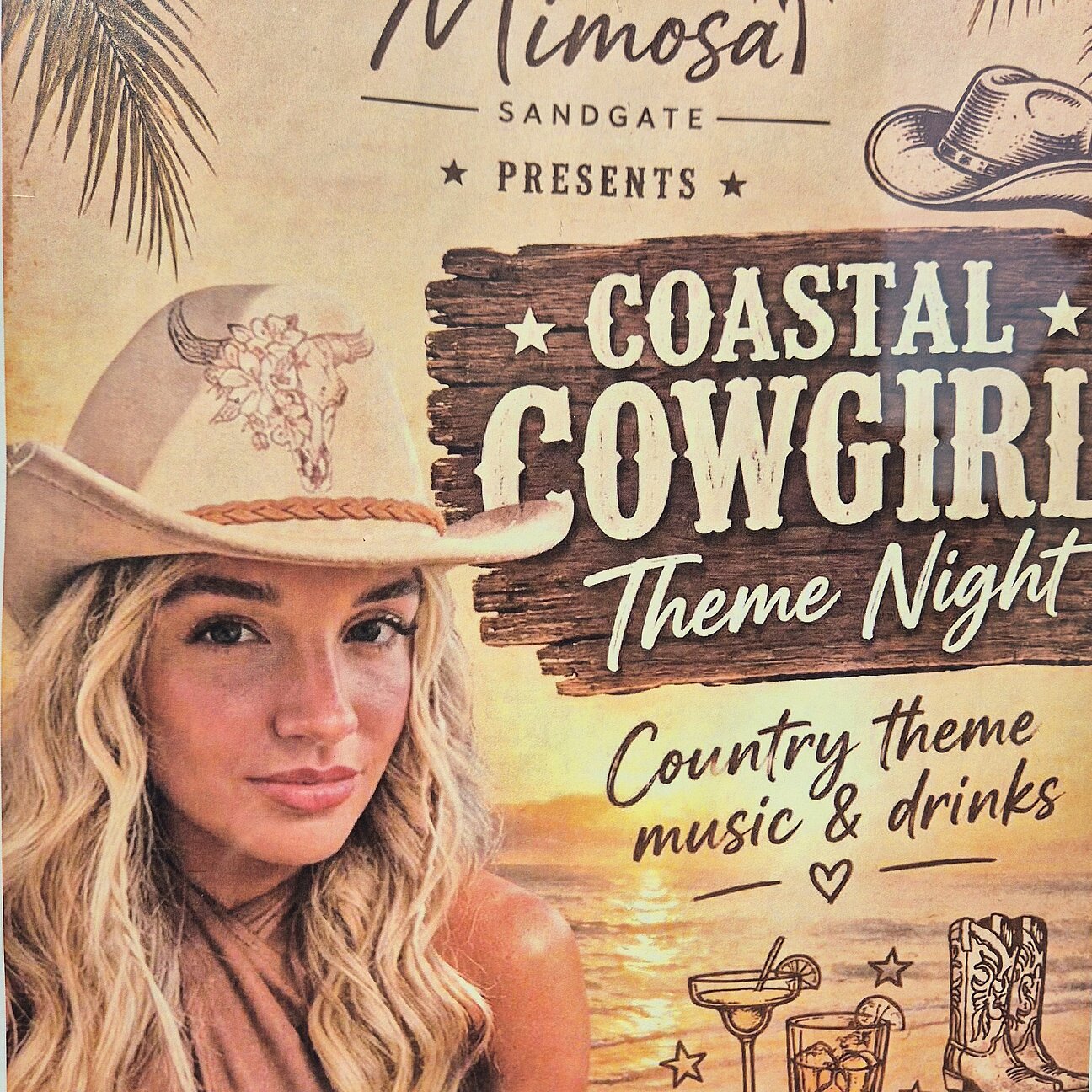 Poster of a young woman in cowboy hat staring straight at user with long blonde hair, for a coastal cowgirl theme night at Mimosa bar on Saturday 17 th October at 8 pm and logos of Cowboy boots and drinks with the sea in the background.